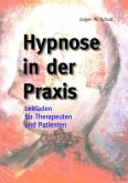 Hypnose in der Praxis (eBook, ePUB)