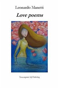 Love poems (eBook, ePUB) - Manetti, Leonardo