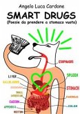 Smart Drugs (Poesie da prendere a stomaco vuoto) (eBook, ePUB)