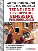 Tecnologie e sviluppo del benessere psicobiologico (eBook, ePUB)