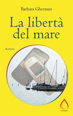 La libertà del mare (eBook, ePUB) - Gherman, Barbara