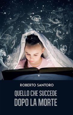 Quello che succede dopo la morte (eBook, ePUB) - Santoro, Roberto