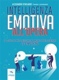 Intelligenza emotiva all’opera (eBook, ePUB)