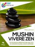 Mushin. Vivere Zen (eBook, ePUB)