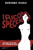 I ricordi degli specchi (eBook, ePUB)