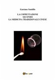 La Coppettazione secondo la medicina tradizionale cinese (eBook, PDF)