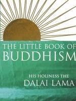 The Little Book Of Buddhism (eBook, ePUB) - Lama, Dalai