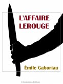 L’Affaire Lerouge (eBook, ePUB)