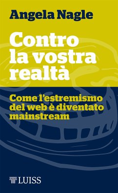 Contro la vostra realtà (eBook, ePUB) - Nagle, Angela