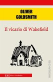 Il vicario di Wakefield (fixed-layout eBook, ePUB)