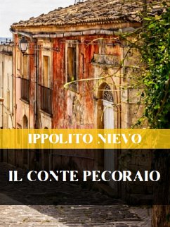 Il conte pecoraio (eBook, ePUB) - Nievo, Ippolito