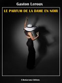 Le Parfum de la dame en noir (eBook, ePUB)