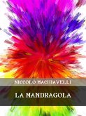 La Mandragola (eBook, ePUB)