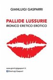 Pallide Lussurie (eBook, ePUB)