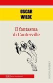 Il fantasma di Canterville (fixed-layout eBook, ePUB)