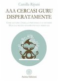 AAA cercasi guru disperatamente (eBook, ePUB)