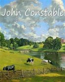John Constable: Drawings & Paintings (Annotated) (eBook, ePUB)