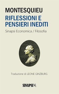 Riflessioni e pensieri inediti (1715-1755) (eBook, ePUB) - Montesquieu