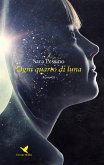 Ogni quarto di luna (eBook, ePUB)