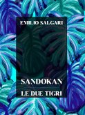 Sandokan, Le due tigri (eBook, ePUB)