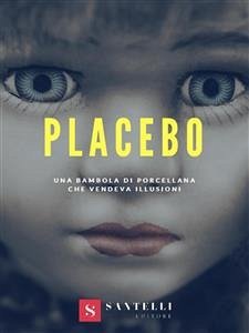 Placebo (eBook, ePUB) - Savarelli, Giulia