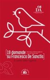 19 domande su Francesco De Sanctis. Il canto della ragione (eBook, ePUB)