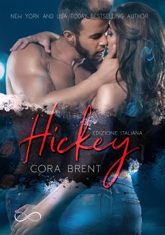 Hickey (eBook, ePUB) - Brent, Cora