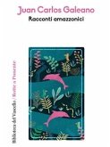 Racconti amazzonici (eBook, ePUB)