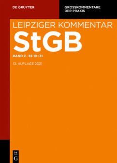 Strafgesetzbuch. Leipziger Kommentar, §§ 19-31 / Strafgesetzbuch. Leipziger Kommentar Band 2