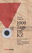 1000 Tage im KZ - Bild 1