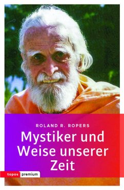 Mystiker und Weise unserer Zeit - Ropers, Rolan R.