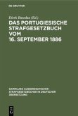 Das Portugiesische Strafgesetzbuch vom 16. September 1886