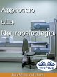 Approccio Alla Neuropsicologia (eBook,... - Bild 1