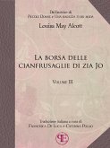 La borsa delle cianfrusaglie di Zia Jo (Vol. III) (eBook, ePUB)