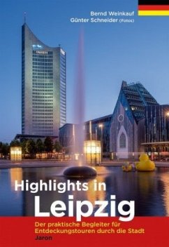 Highlights in Leipzig - Weinkauf, Bernd