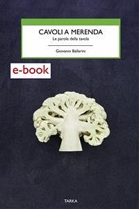 Cavoli a merenda (eBook, ePUB) - Ballarini, Giovanni