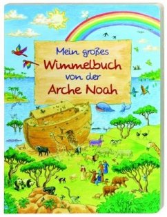 Mein großes Wimmelbuch von der Arche Noah - Marquardt, Vera