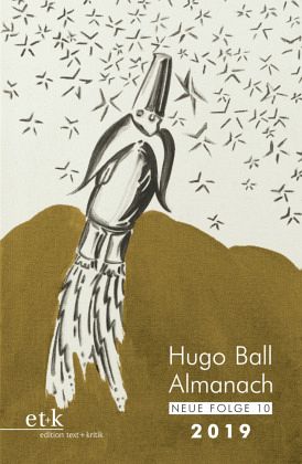 Hugo Ball Almanach 2019