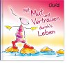 Oups Minibuch - Mit Mut und Vertrauen... - Bild 1