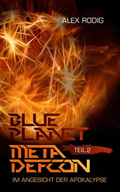Blue Planet Meta Defcon ¿ Teil 2