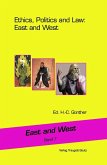 Ethics, Politics and Law: East and West (eBook, PDF)