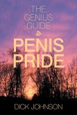 The Genius Guide to Penis Pride (eBook, ePUB)