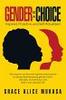 Gender Is a Choice (eBook, ePUB) - Bild 1