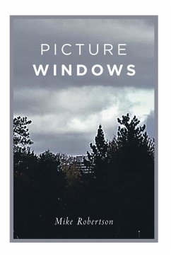 Picture Windows (eBook, ePUB) - Robertson, Mike
