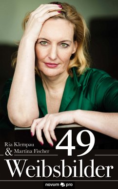 49 Weibsbilder (eBook, ePUB) - Klempau, Ria; Fischer, Martina