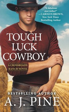 Tough Luck Cowboy (eBook, ePUB) - Pine, A. J.