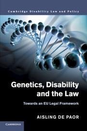 Genetics, Disability and the Law - De Paor, Aisling