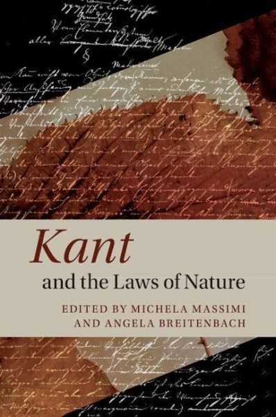 Kant and the Laws of Nature Kant and the Laws of Nature