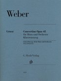 Concertino op. 45 für Horn und Orchester, Horn und Klavier, Klavierauszug und Hornstimmen in E und F