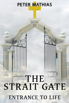 The Strait Gate - Mathias, Peter